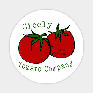 Cicely Tomato Company Northern Exposure Roslyn Magnet